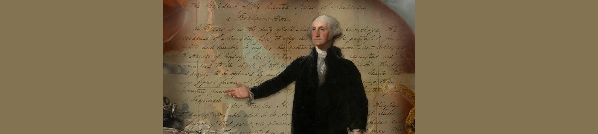 George Washington in front of handwritten declaration
